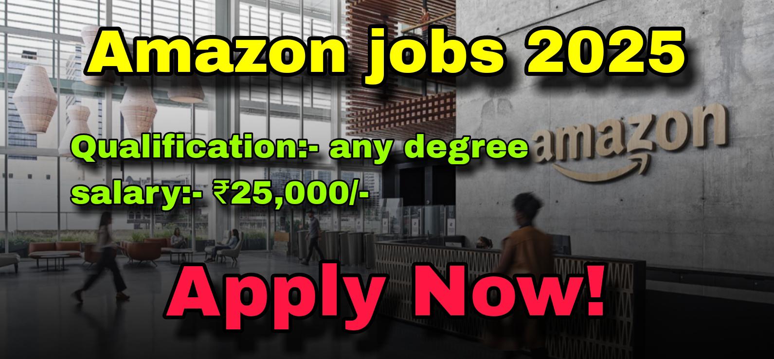Amazon Jobs 2025