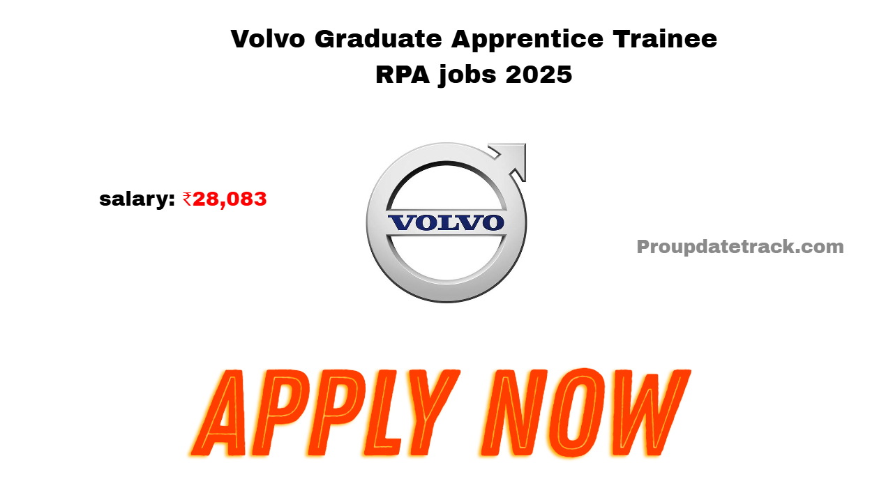Volvo Graduate Apprentice Trainee RPA jobs 2025