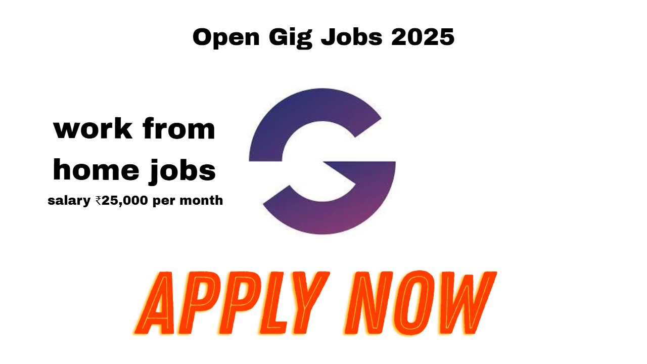 Open Gig Jobs 2025-Hiring for Software Development Engineer (SDE)- best Apply Now