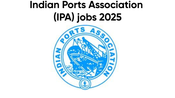 Indian Ports Association (IPA) jobs 2025