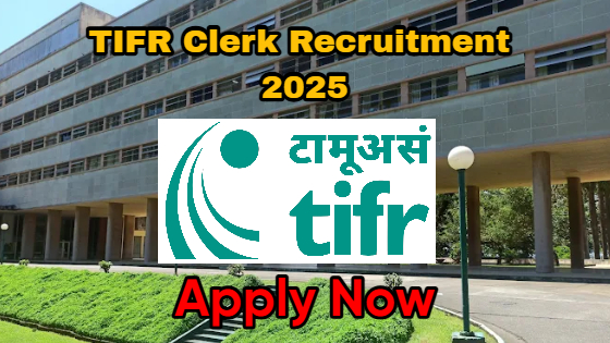 TIFR Clerk Recruitment 2025