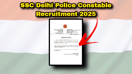 SSC Delhi Police Constable Recruitment 2025