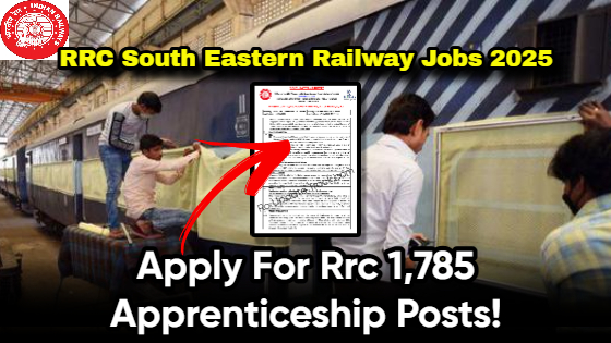 RRC South Eastern Railway Jobs 2025